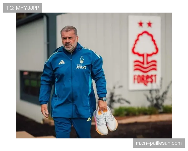 诺丁汉森林战术风格转变 波斯特科格鲁带来精细传导